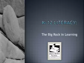 K-12 Literacy: