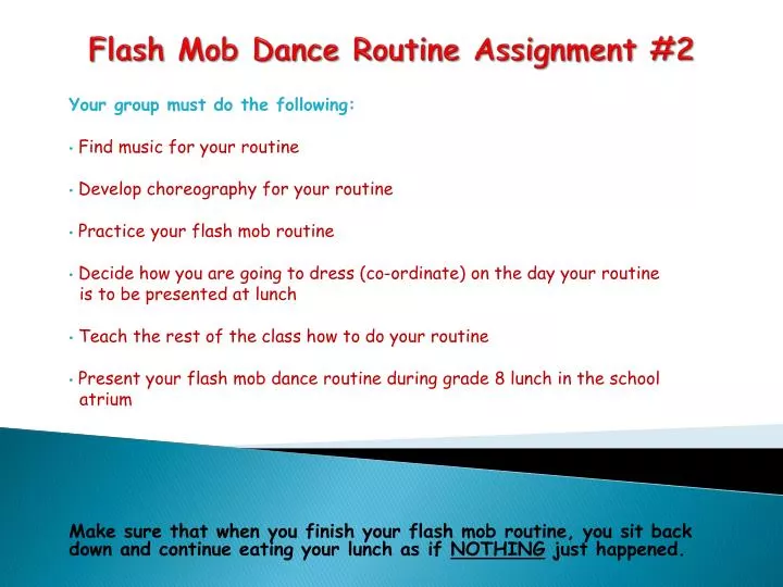 flash mob dance routine assignment 2