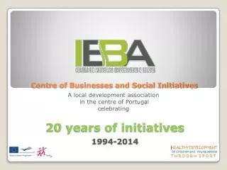Centre of Businesses and Social Initiatives