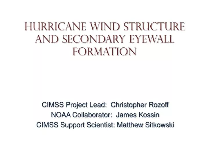 hurricane wind structure and secondary eyewall formation