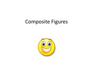Composite Figures
