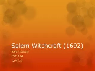 Salem Witchcraft (1692)