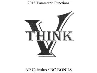 2012 Parametric Functions