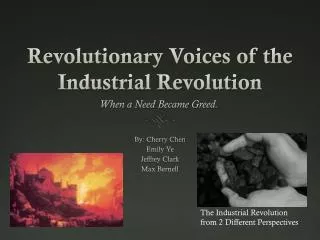 Revolutionary Voices of the Industrial Revolution