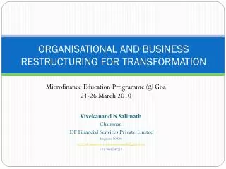 ORGANISATIONAL AND BUSINESS RESTRUCTURING FOR TRANSFORMATION