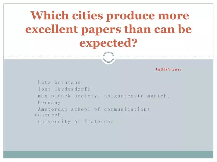 which cities produce more excellent papers than can be expected