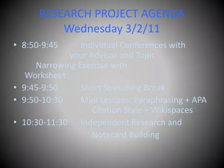research project agenda wednesday 3 2 11