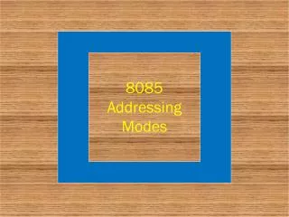 8085 Addressing Modes