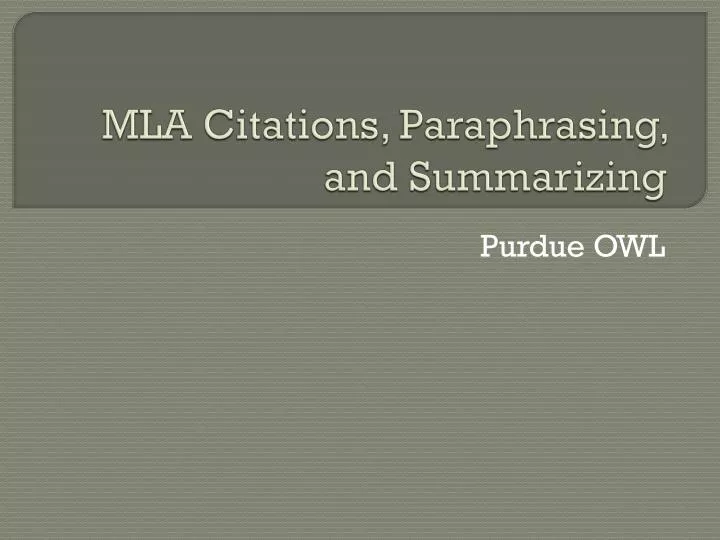 mla citations paraphrasing and summarizing