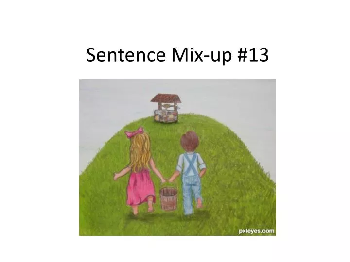sentence mix up 13
