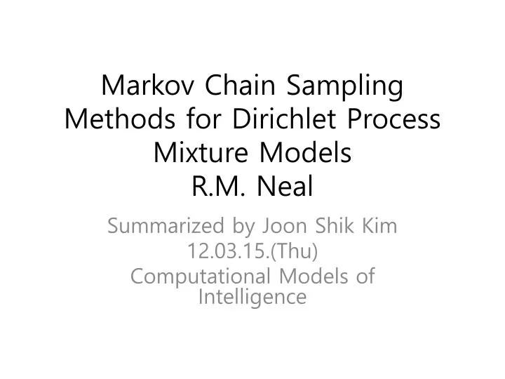 markov chain sampling methods for dirichlet process mixture models r m neal