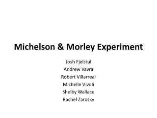 Michelson &amp; Morley Experiment