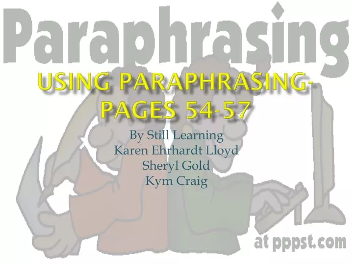 using paraphrasing pages 54 57