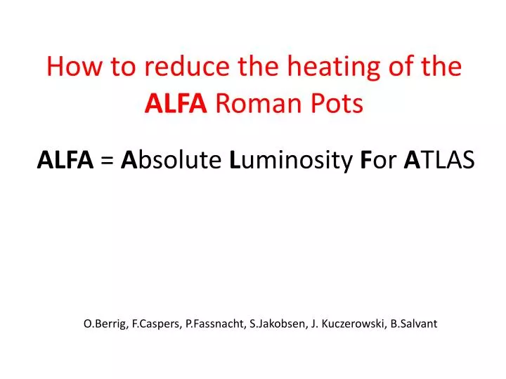 how to reduce the heating of the alfa roman pots