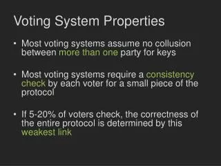 Voting System Properties