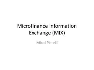 Microfinance Information Exchange (MIX)