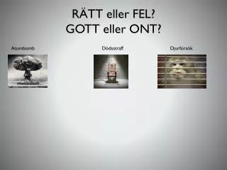 r tt eller fel gott eller ont
