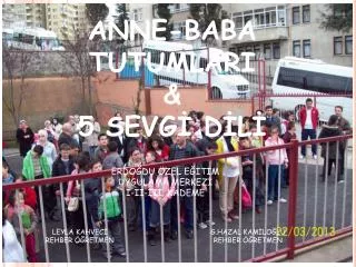 anne baba tutumlari 5 sevg d l