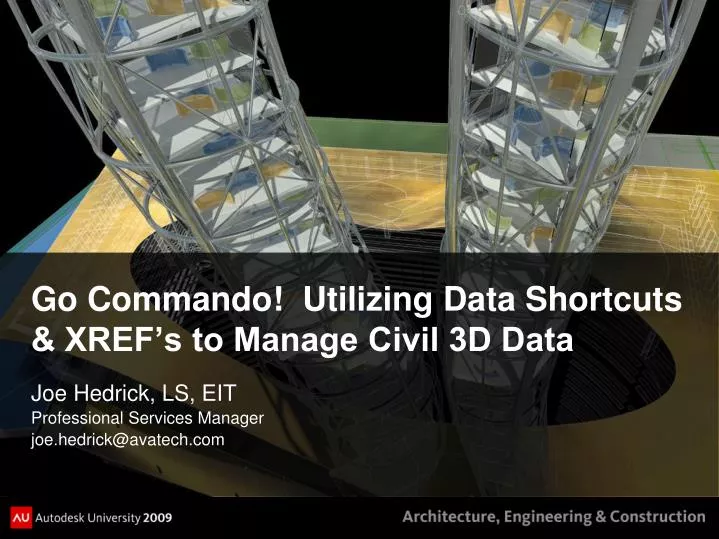 go commando utilizing data shortcuts xref s to manage civil 3d data