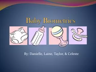 Baby Biometrics