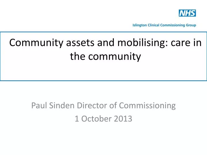 community assets and mobilising care in the community