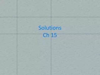 Solutions Ch 15