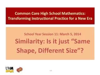Common Core High School Mathematics: Transforming Instructional Practice for a New Era