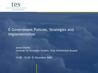 E-Government Policies, Strategies and Implementation