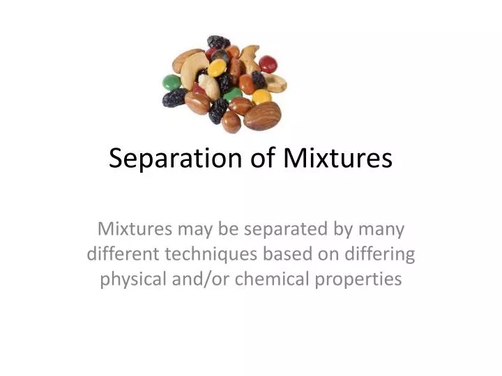 separation of mixtures