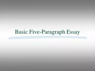 Basic Five-Paragraph Essay