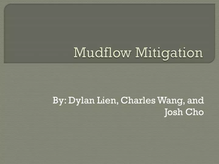 mudflow mitigation