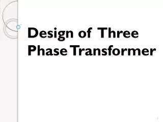 Design of Three Phase Transformer