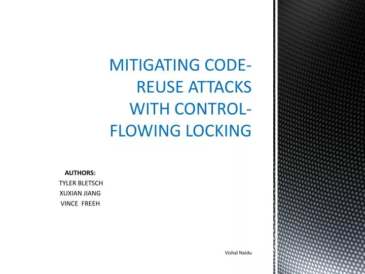 mitigating code reuse attacks with control flowing locking