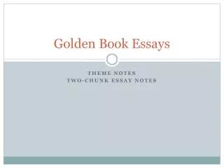 Golden Book Essays