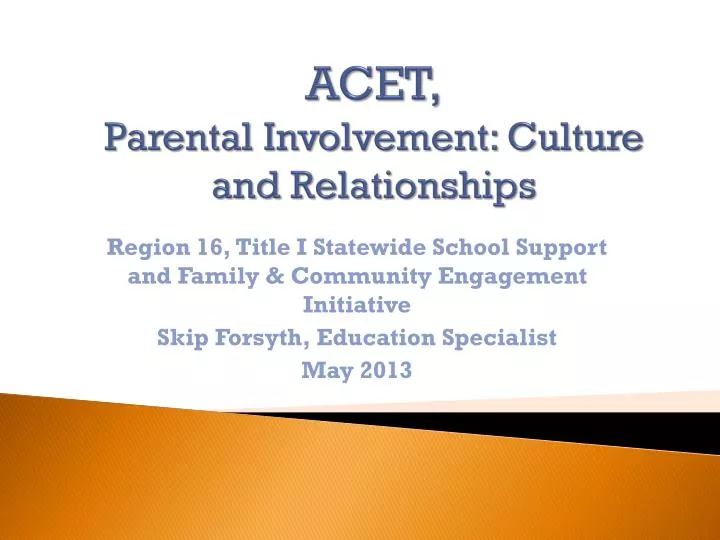 acet parental involvement culture and relationships