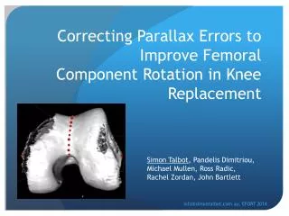 Correcting Parallax Errors to Improve Femoral Component Rotation in Knee Replacement