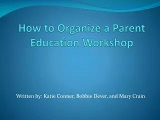 How to Organize a Parent Education Workshop
