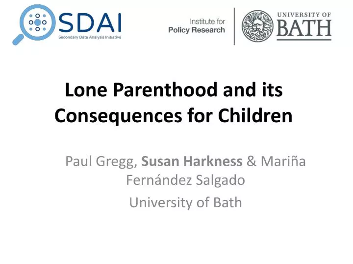 lone parenthood and its consequences for children