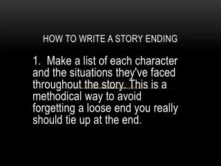 how to write a story ending