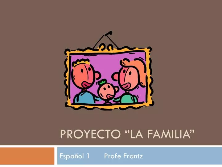 proyecto la familia