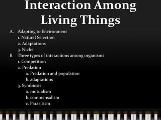 Interaction Among Living Things