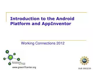 Introduction to the Android Platform and AppInventor