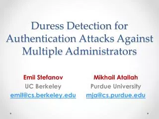 Duress Detection for Authentication Attacks Against Multiple Administrators