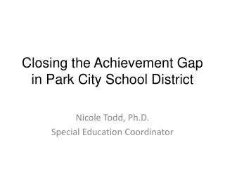 Closing the Achievement Gap in Park City School District