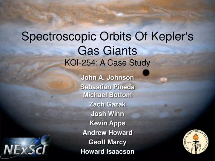 spectroscopic orbits of kepler s gas giants koi 254 a case study