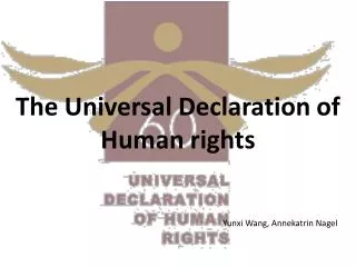 The Universal Declaration of Human rights