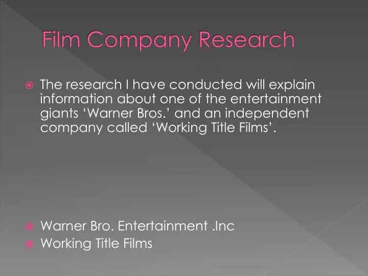 film company research