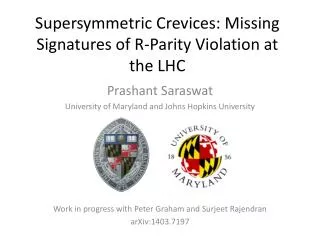Supersymmetric Crevices: Missing Signatures of R-Parity Violation at the LHC