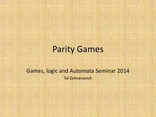 Parity Games