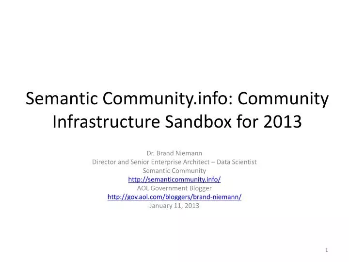 semantic community info community infrastructure sandbox for 2013